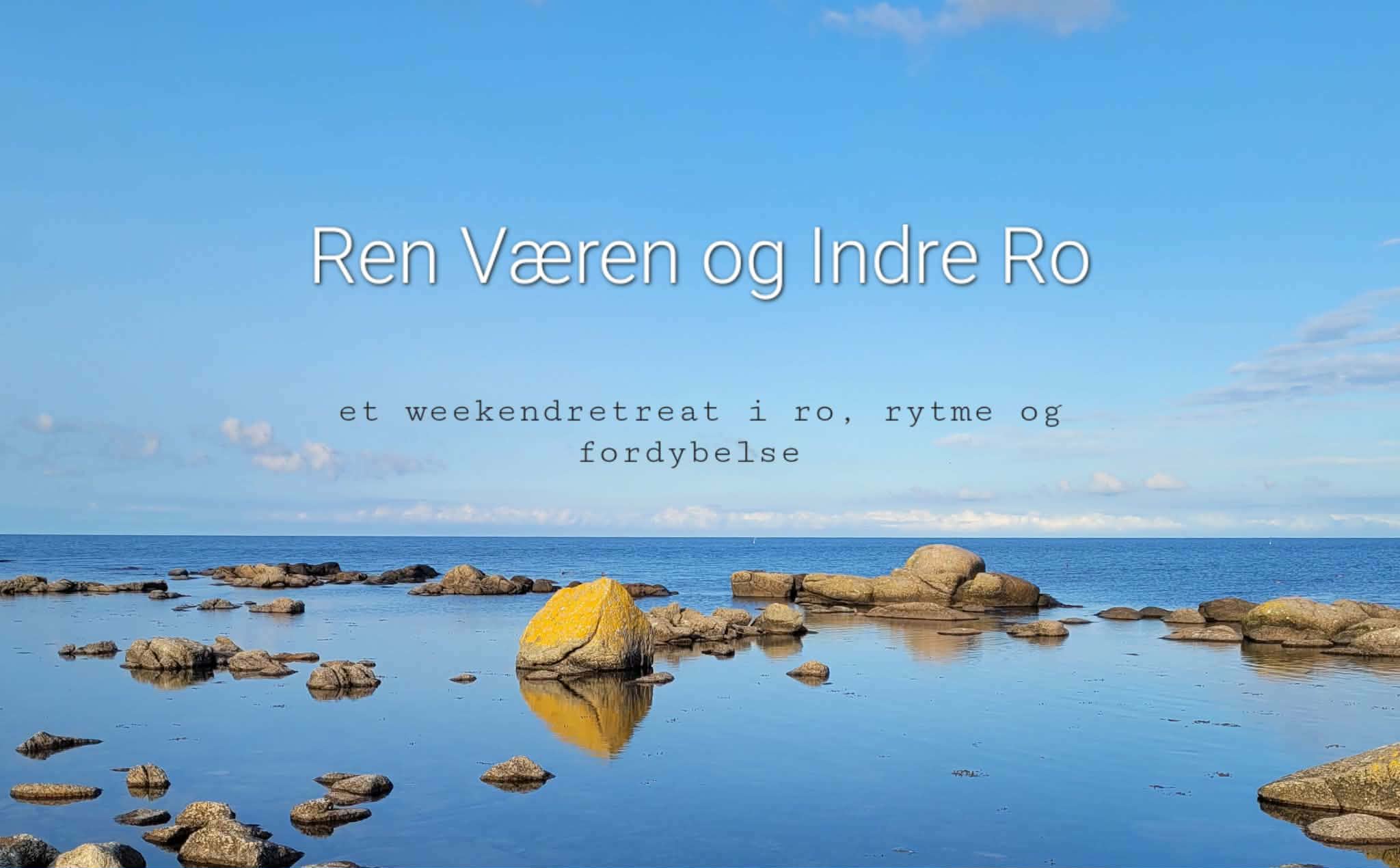 Tilde Lerche Engstroem Facebook ad: Ren Væren og Indre Ro - et weekendretreat i ro, rytme og…