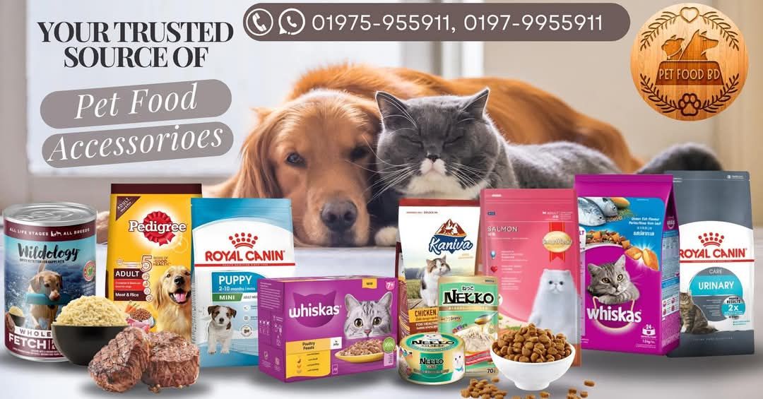Pet Food BD Facebook ad: Your trusted source of Pet Food, Accessories and…