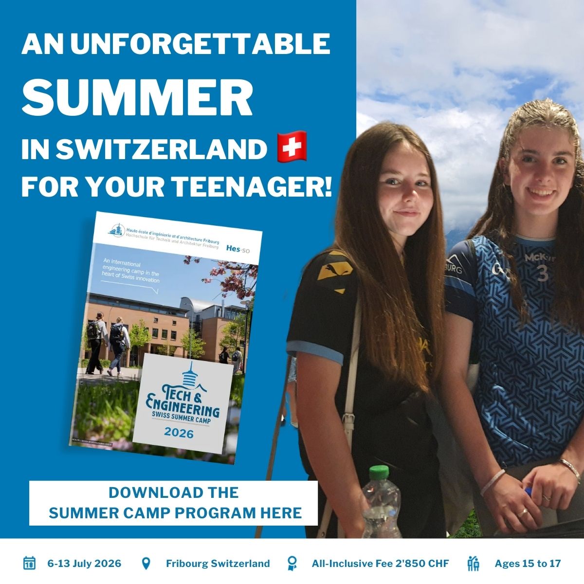 Tech & Engineering Swiss Summer Camp Facebook ad: Don't miss this opportunity to give your teenager…