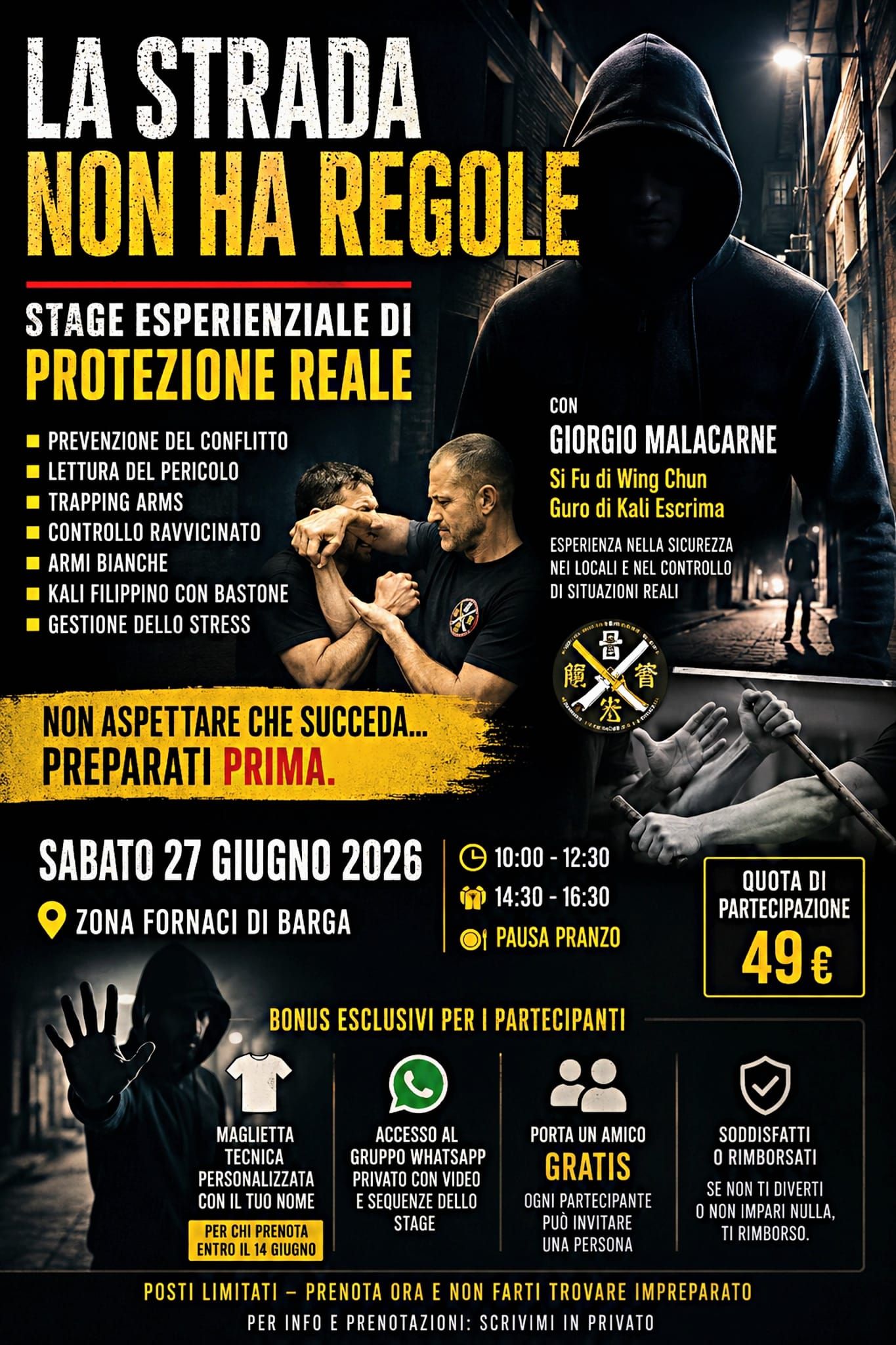Si-Fu Giorgio Malacarne Facebook ad: LA STRADA NON HA REGOLE