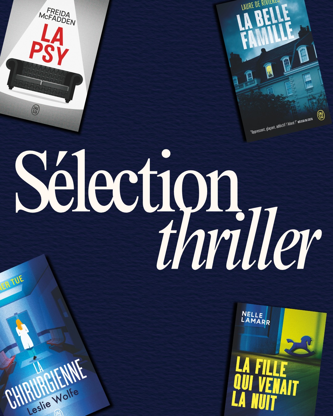 Éditions J'ai Lu Facebook ad: SÉLECTION THRILLERS PSYCHOLOGIQUES