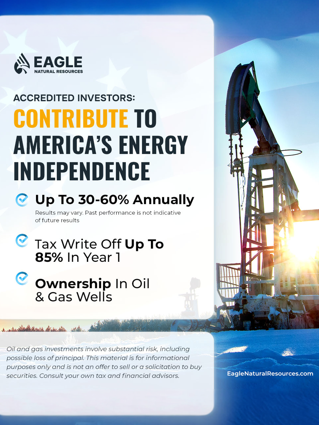 Eagle Natural Resources Facebook ad: Accredited Investors: Unlock Tax Benefits & Cash Flow