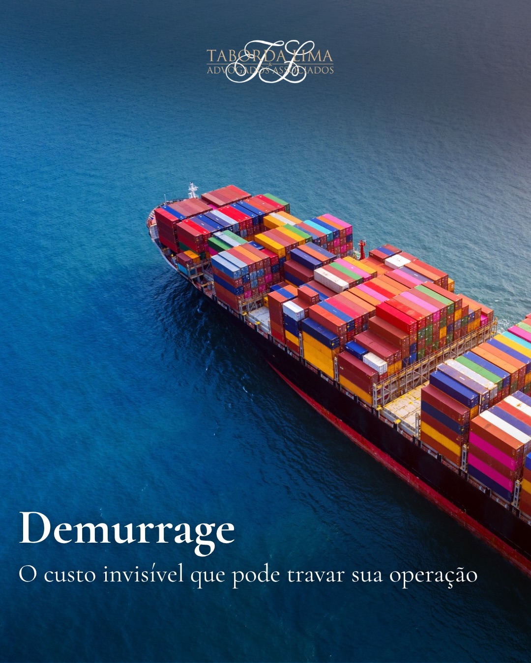 tabordalima.internationallaw Facebook ad: Demurrage: O custo invisível.