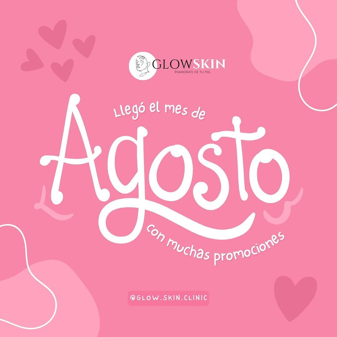 Glow Skin Oaxaca Facebook ad: ¡Promociones de AGOSTO!