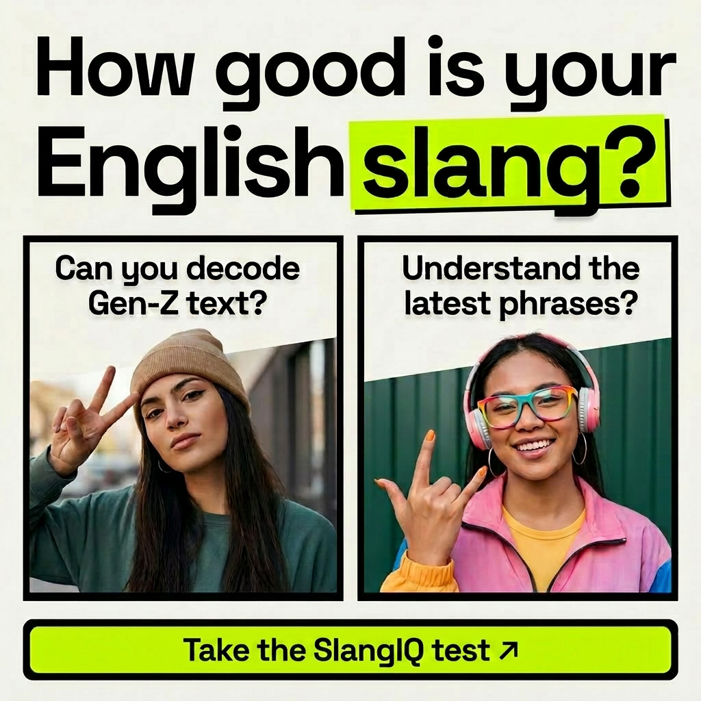 Glite - English Language App Facebook ad: Test your English slang!