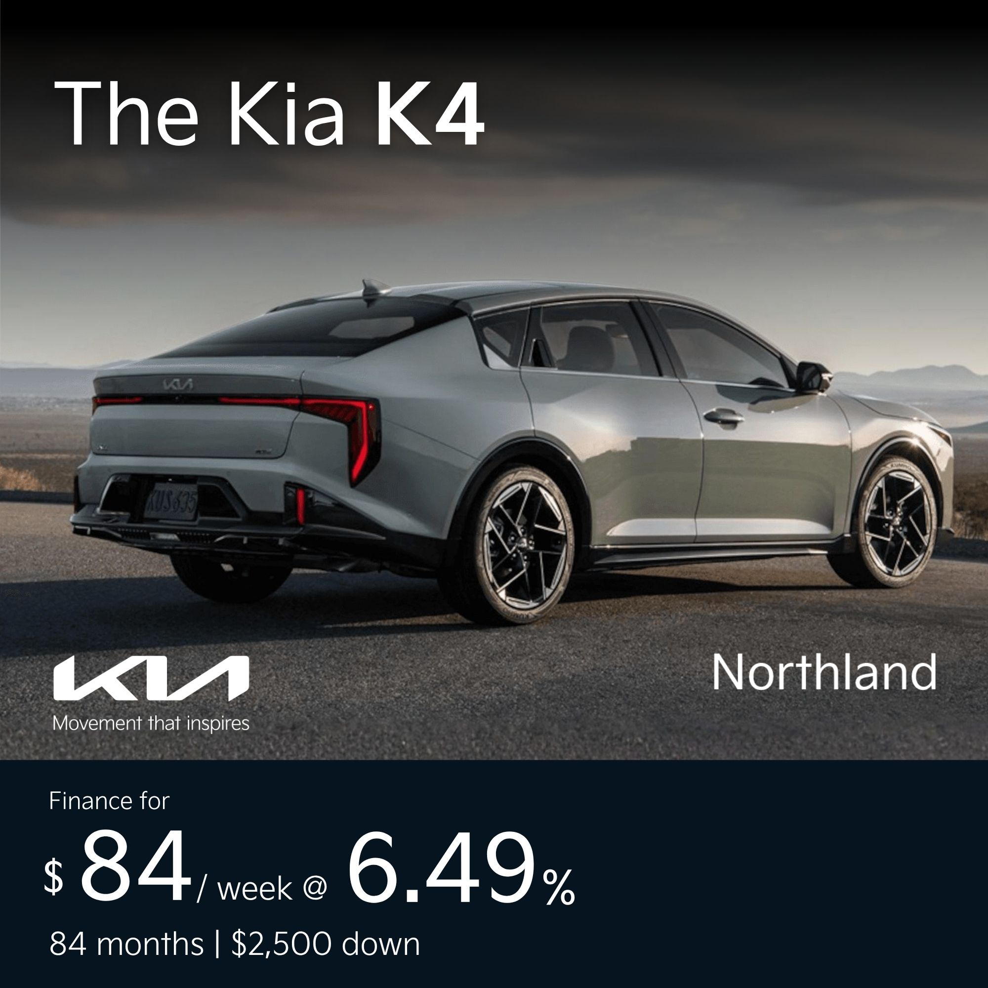 Northland Kia Facebook ad: Calgary's Commuter Upgrade: Kia K4 from $84/Wk!
