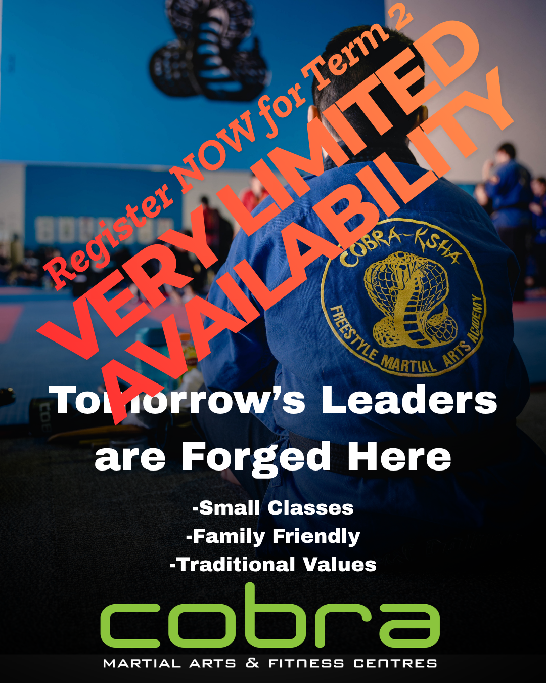 Cobra Martial Arts Morley Facebook ad: Kickstart YOUR Semester 2