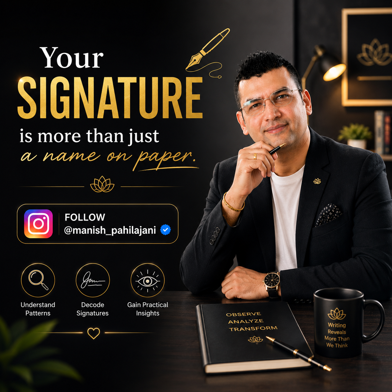 Manish Pahilajani Facebook ad: Discover daily insights on Graphology, Signatures & Occult…