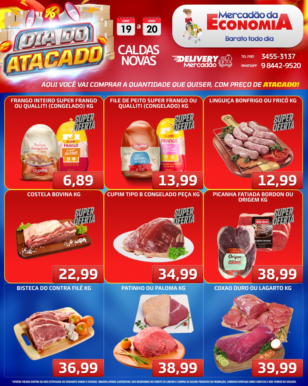 Mercadão da Economia Facebook ad: CALDAS NOVAS, É AGORA!