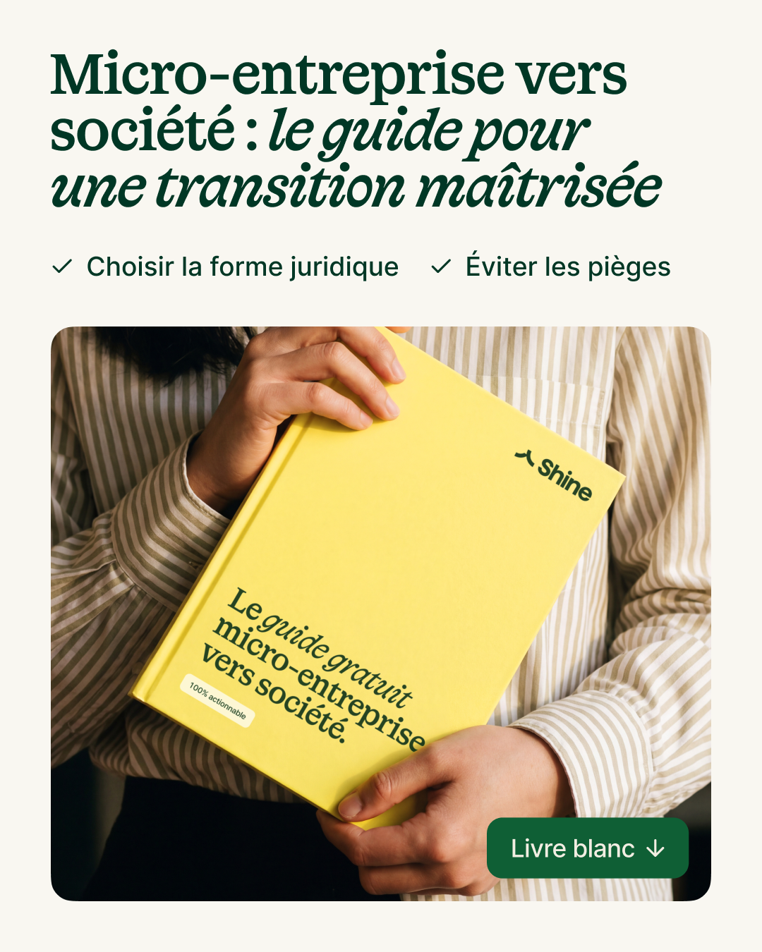 Shine Facebook ad: Micro vers société: le guide d'une transition réussie