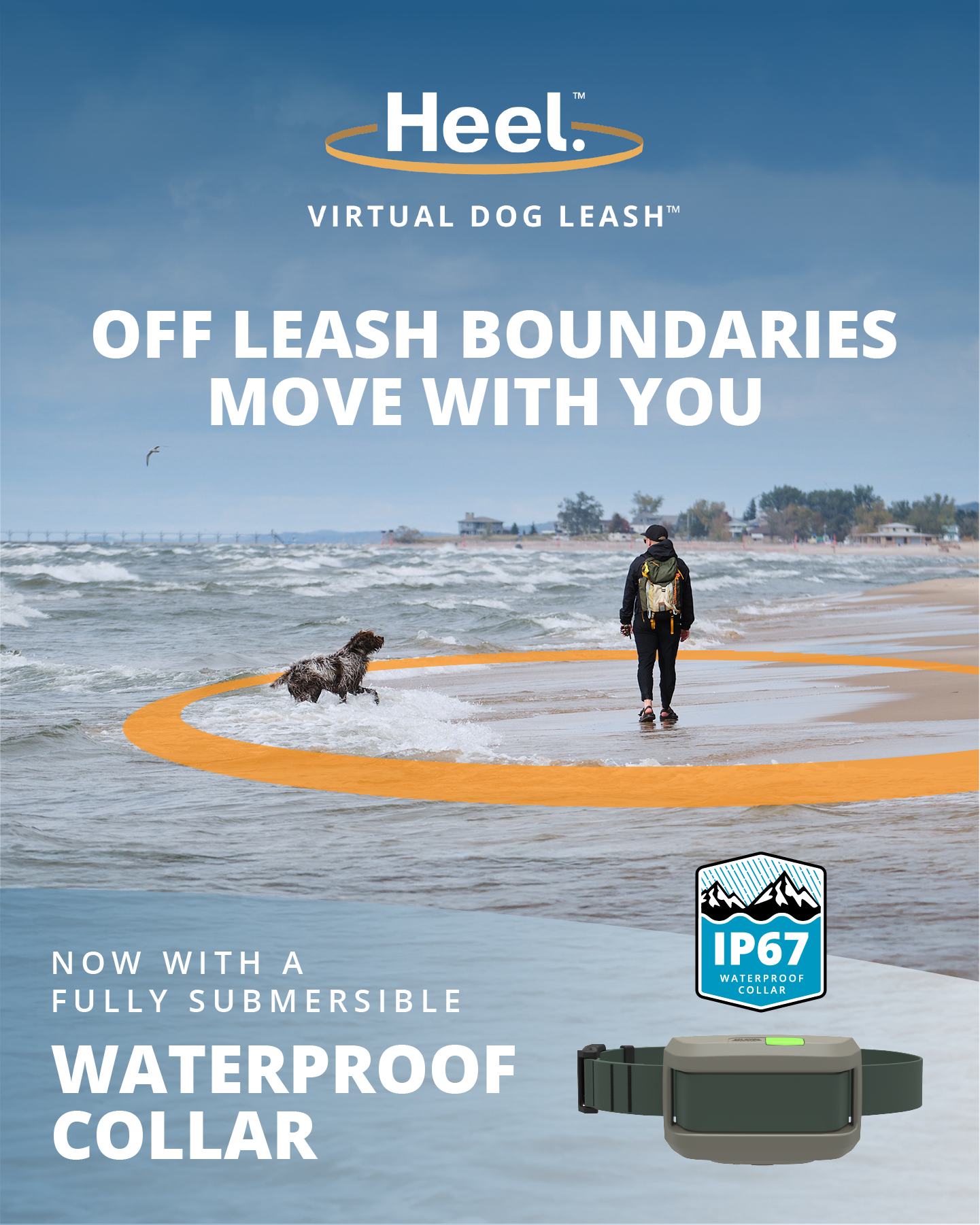 Heel Facebook ad: Off-Leash Boundaries That Move With You.