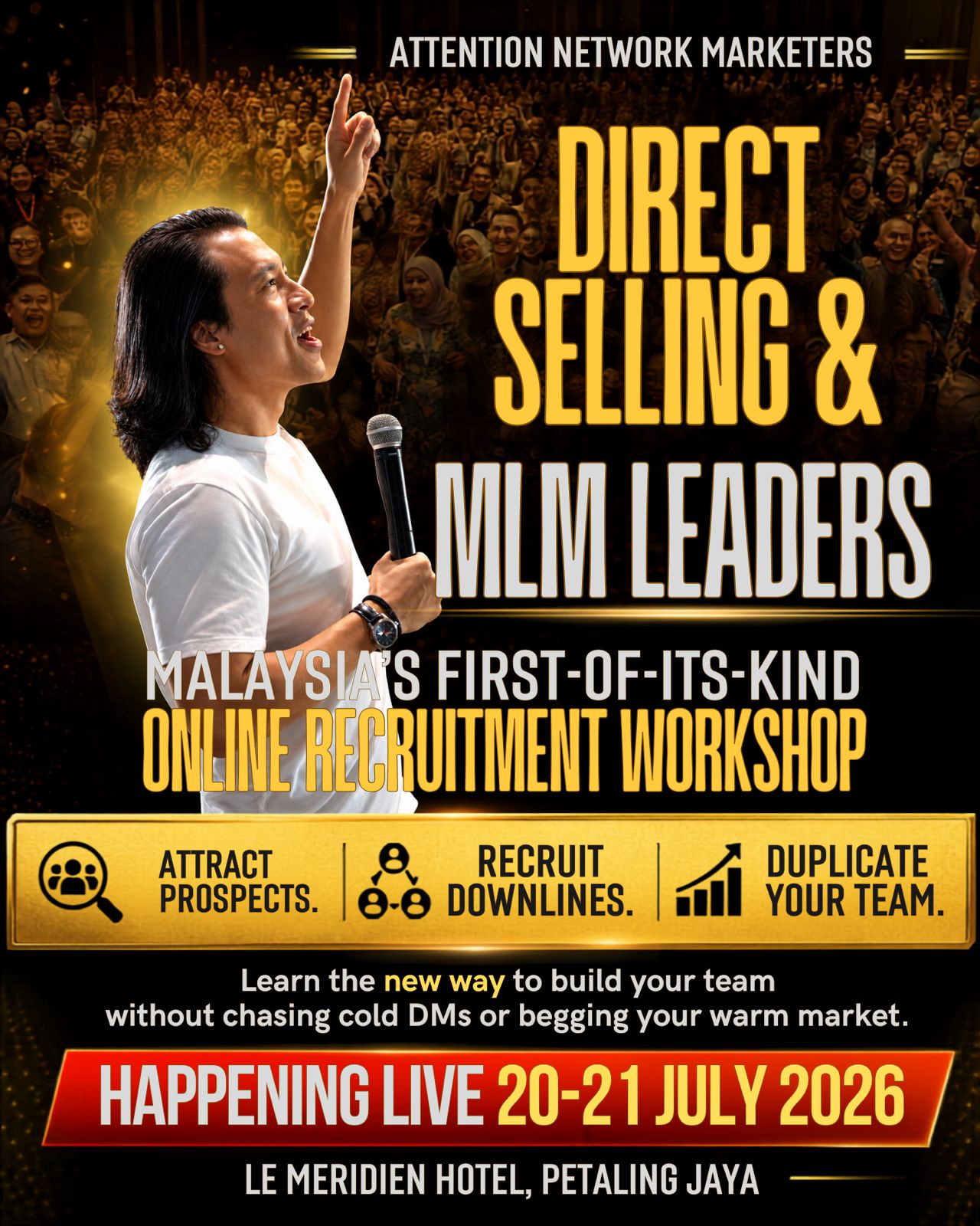 Thomas Yap - Network Marketing Coach Facebook ad: Attract Prospects. Recruit Downlines. Duplicate Your Team.