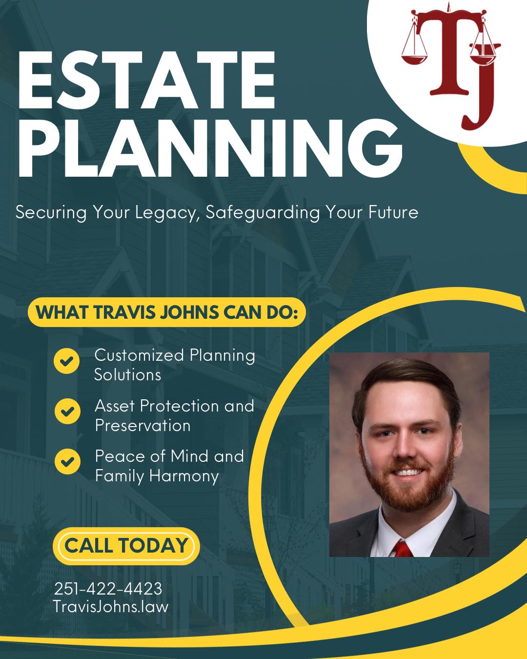 Travis Johns, Attorney at Law Facebook ad: Safeguard your future and talk about Estate Planning…
