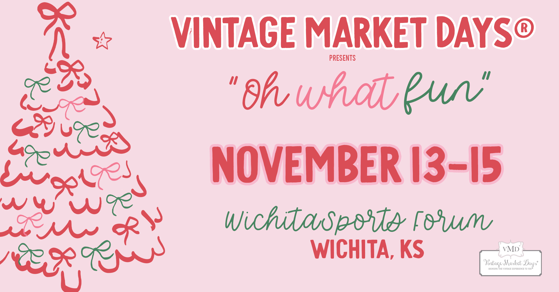 Vintage Market Days of Wichita Facebook ad: Vintage Market Days of Wichita presents Oh What Fun