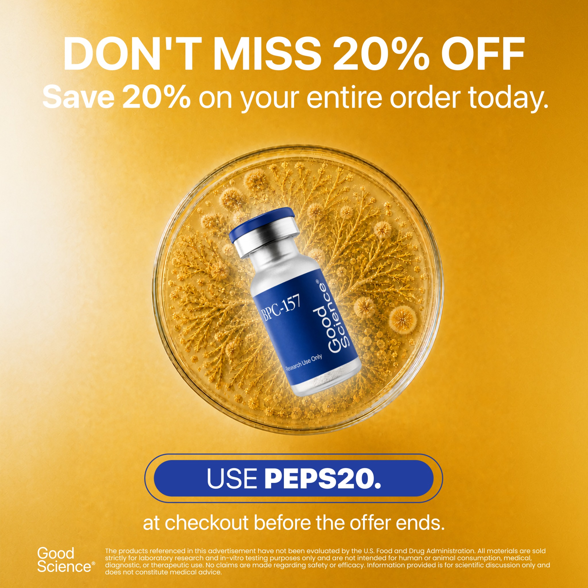 Good science Bio Facebook ad: 20% Off Your Order, Limited Time | Use Code PEPS20