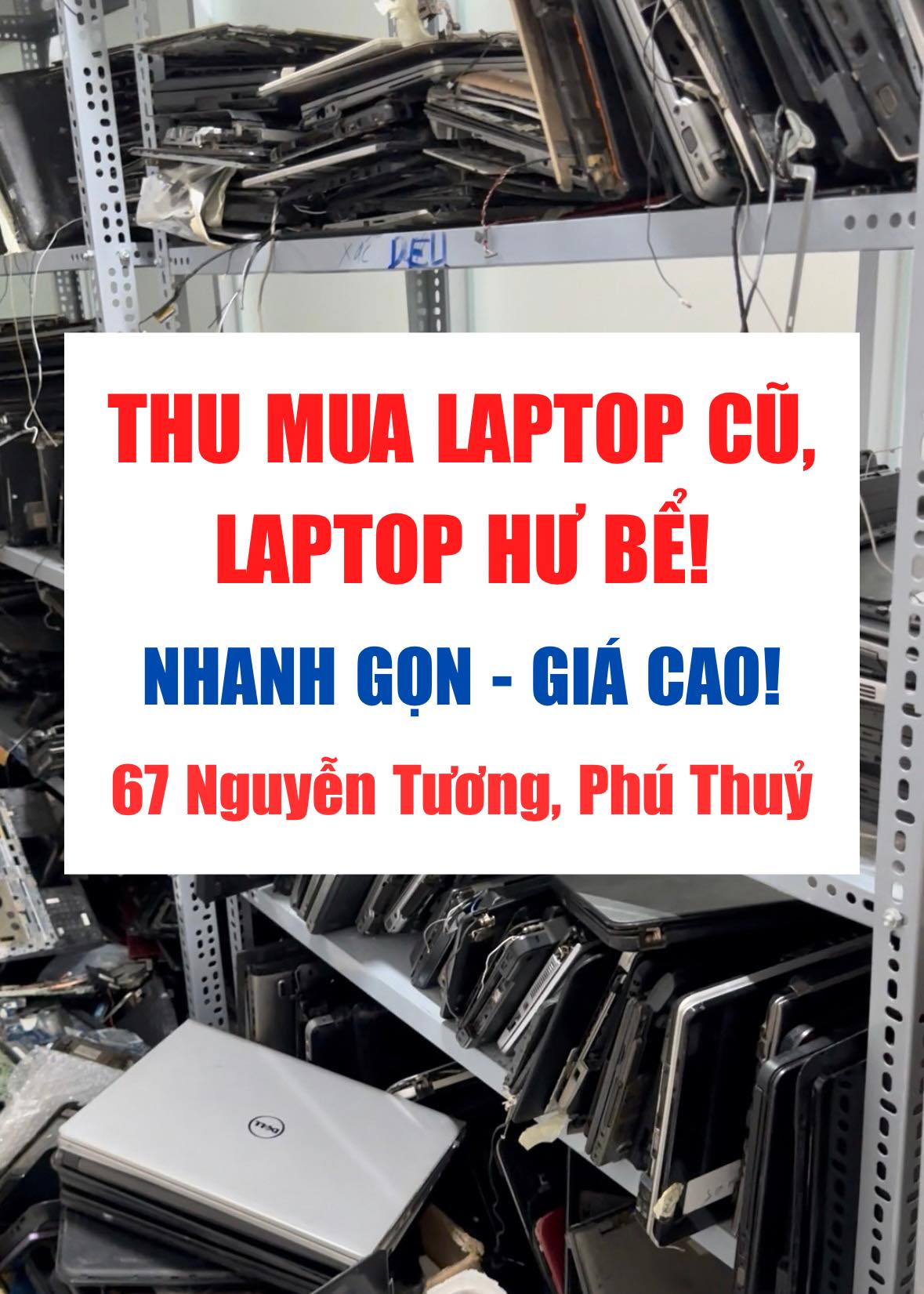 Laptop Space - Sửa Chữa & Mua Bán Laptop - PC Facebook ad: Phan Thiết em chuyên thu mua laptop cũ…