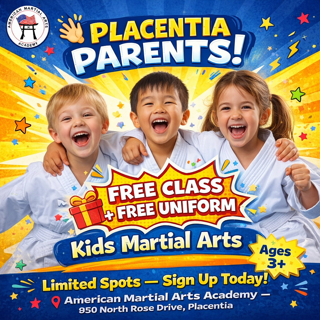 American Martial Arts Academy - Placentia/Yorba Linda Campus Facebook ad: FREE Class + FREE Uniform, Limited Spots!