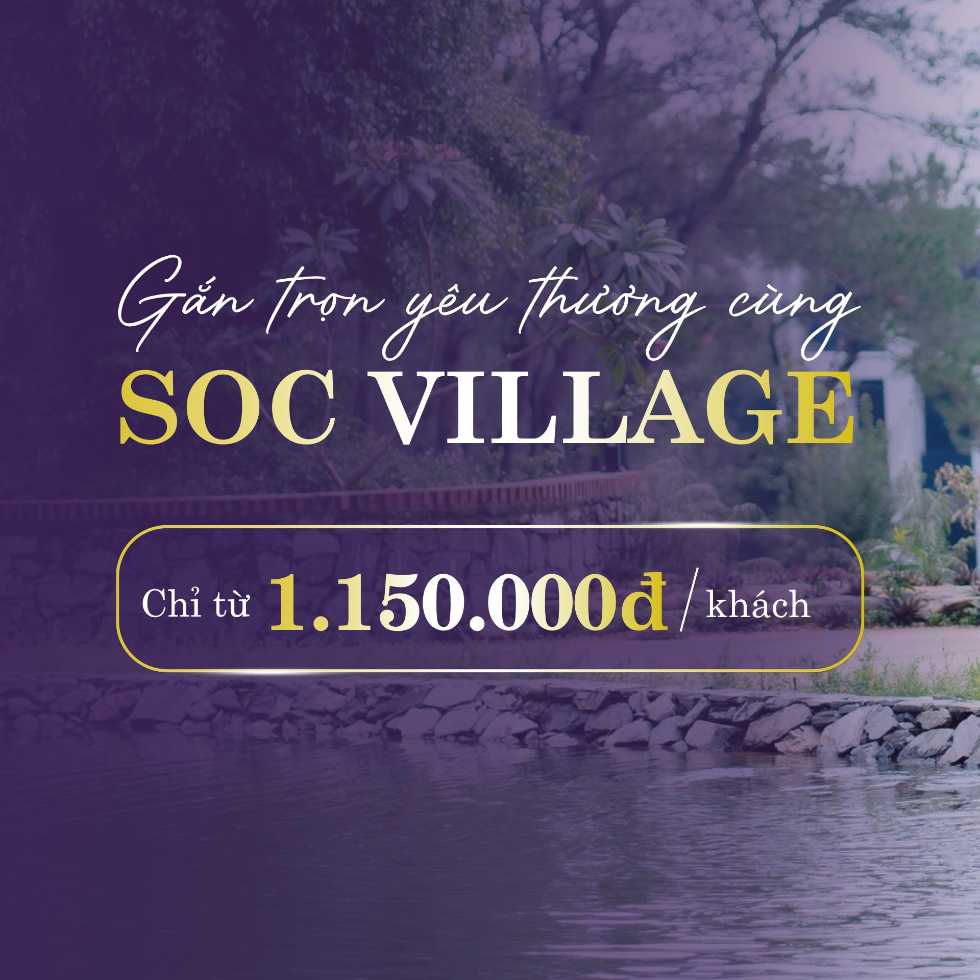 Soc Village Wellness and Retreat Facebook ad: BẢN GIAO HƯỞNG RỪNG XANH | COMBO 2N1Đ…