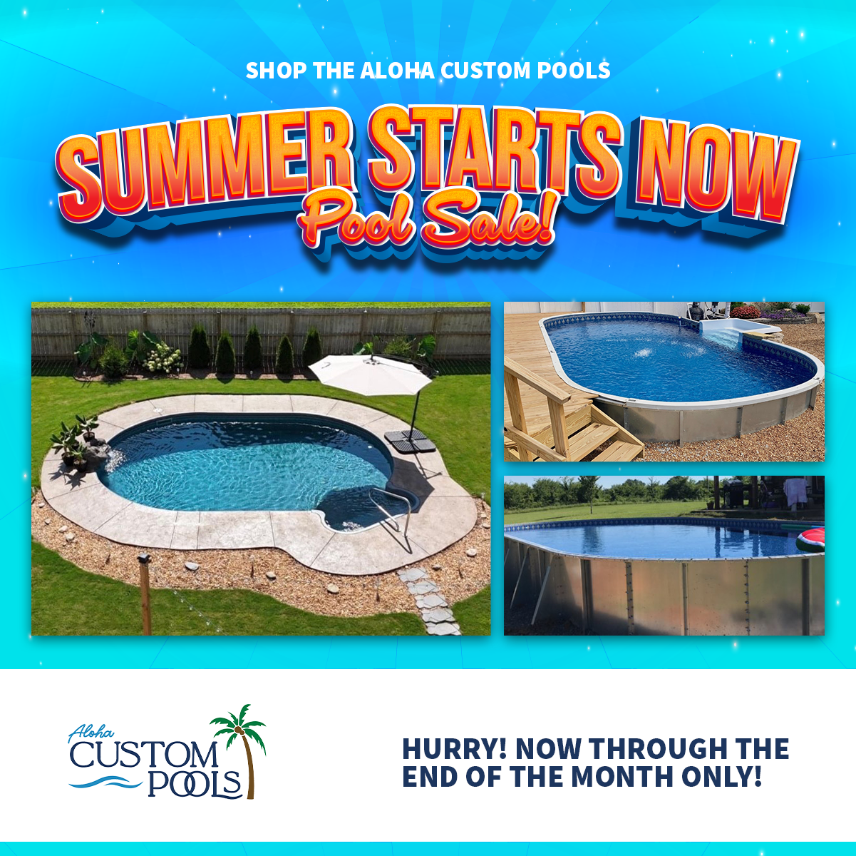 Aloha Custom Pools Facebook ad: Semi-Inground Pool Sale! Save Thousands Now!