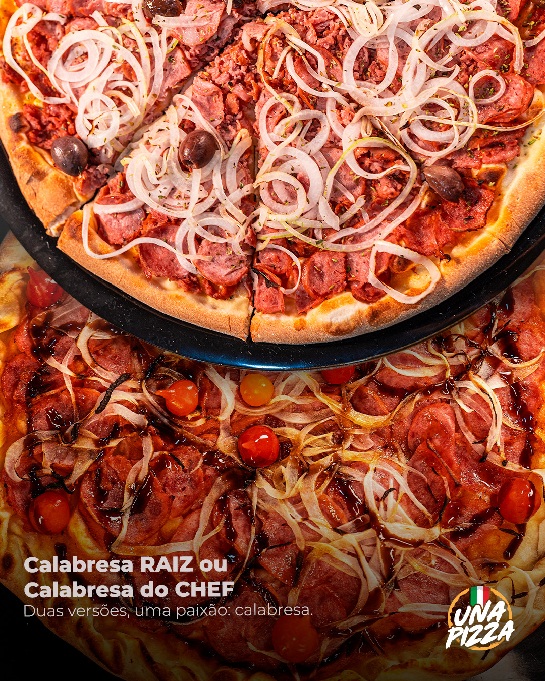 Una Pizza - Piracicaba Facebook ad: Duas versões, uma paixão: calabresa.⠀