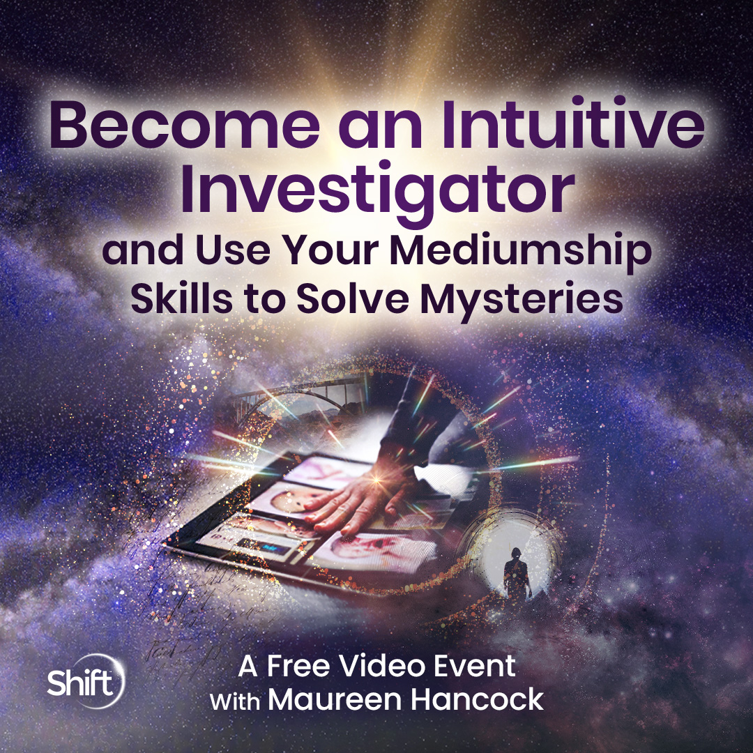 The Shift Network Facebook ad: Use Intuition to Solve Real Mysteries