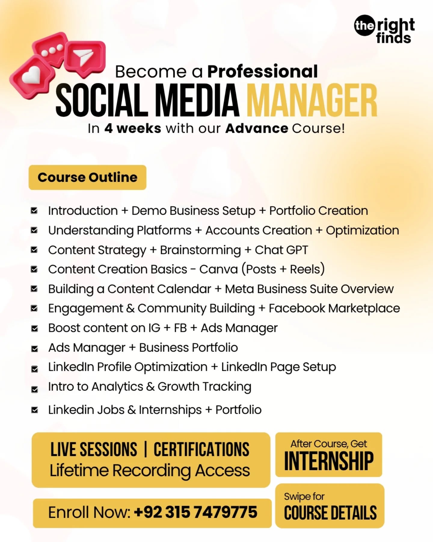 The Right Finds Facebook ad: Become a Professional Social Media Manager.
