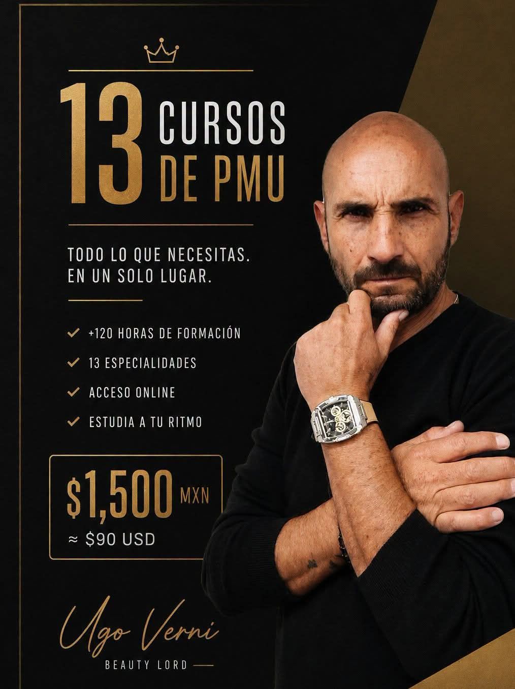 Ugo Verni Beauty Lord Facebook ad: 13 CURSOS DE PMU POR $1,500 PESOS.