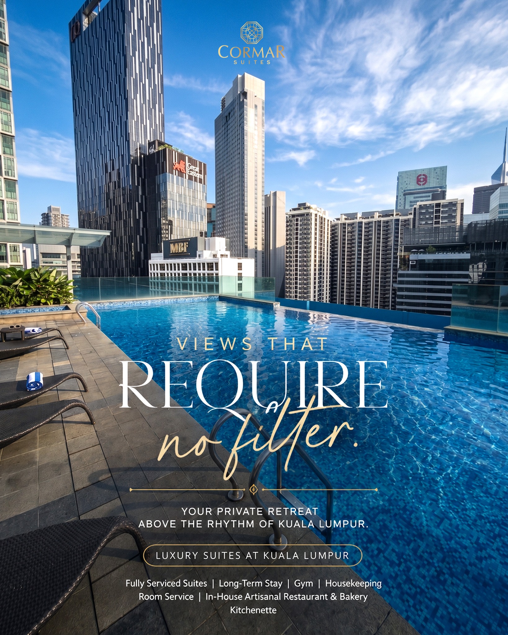 Cormar Suites Facebook ad: Your private retreat above the rhythm of Kuala…