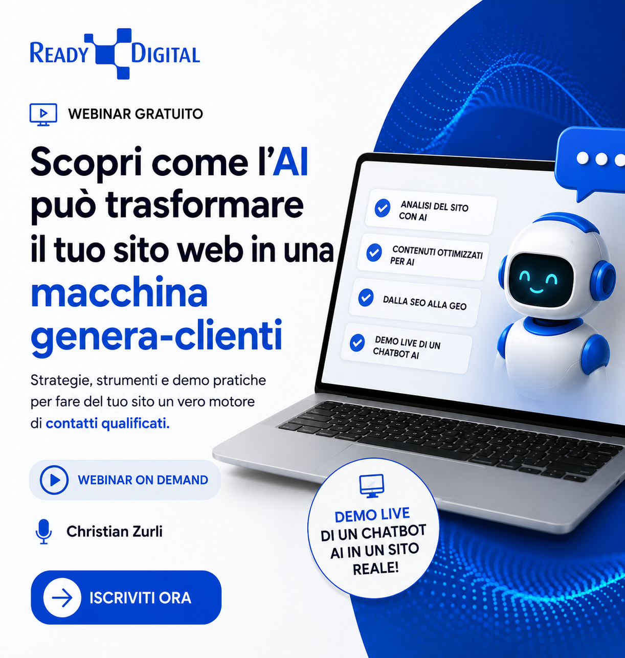 Ready Digital Facebook ad: Webinar: Come Generare Clienti al Sito con AI