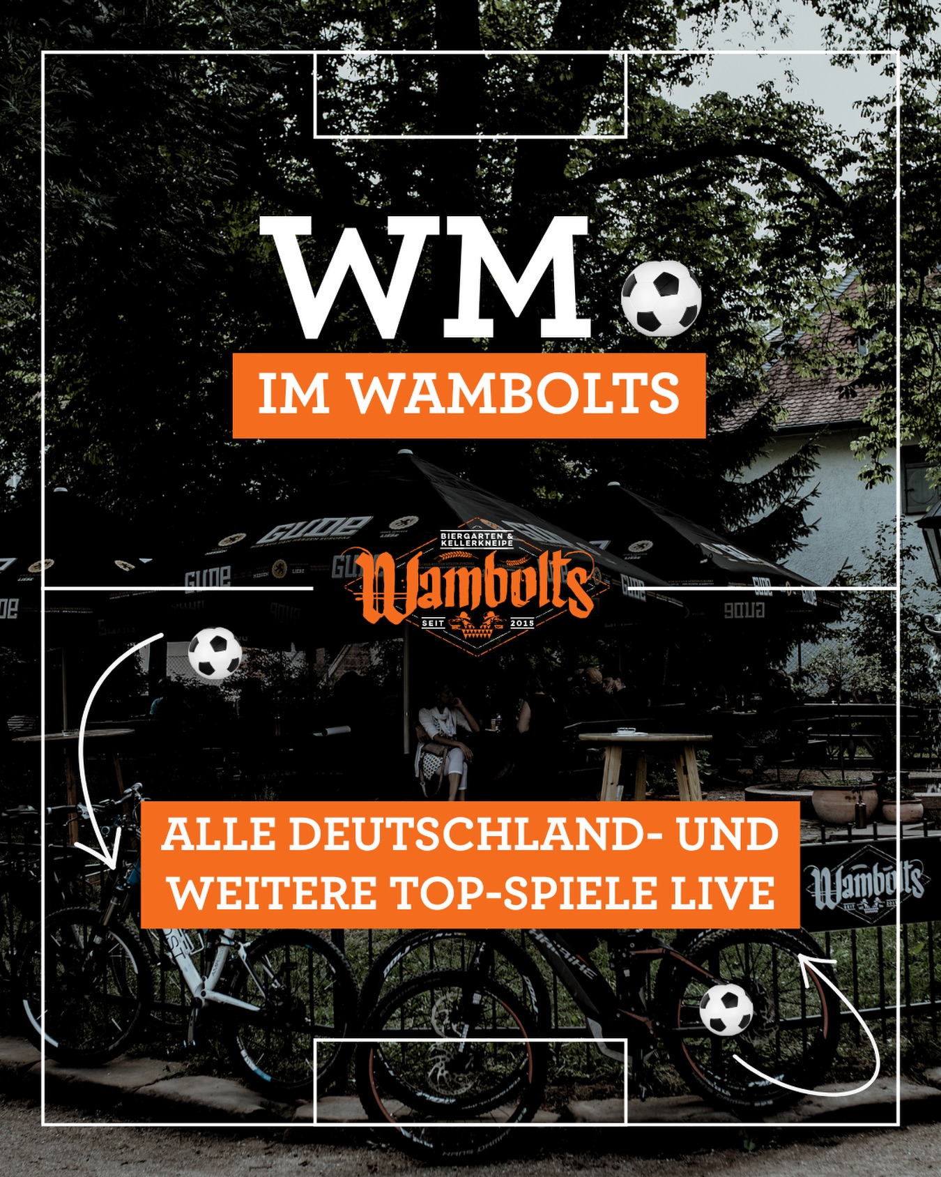 Wambolts Biergarten Facebook ad: WM im Wambolts!