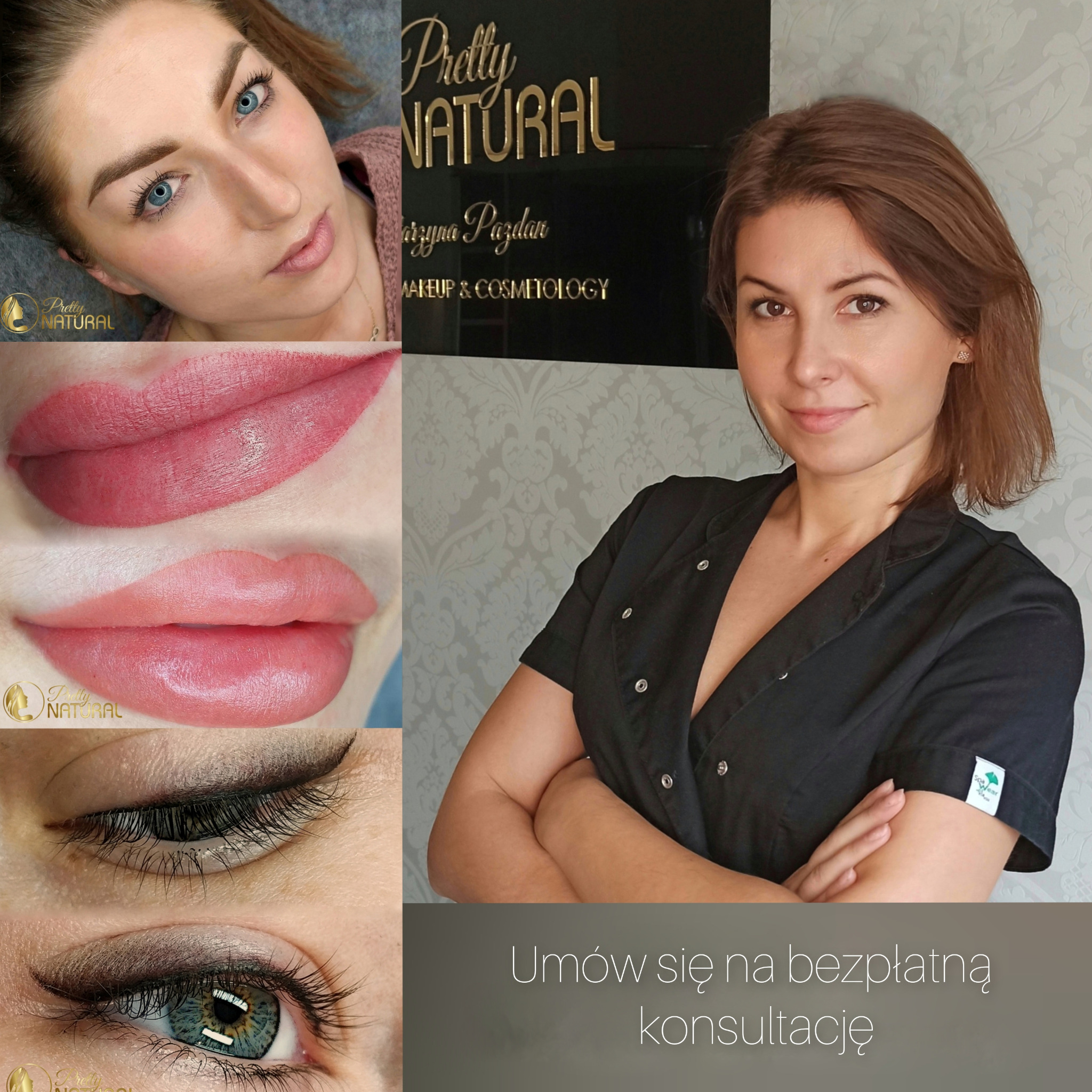 Pretty Natural Katarzyna Pazdan Permanent Makeup & Cosmetology Facebook ad: Umów się na darmową konsultację bez zobowiązań