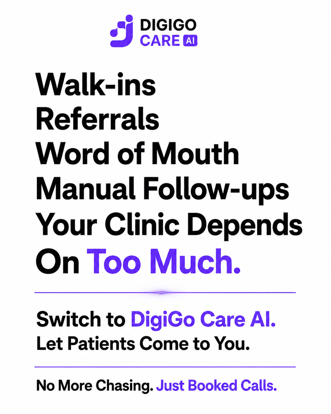 DigiGo Care AI Facebook ad: Never Miss Another Patient Call