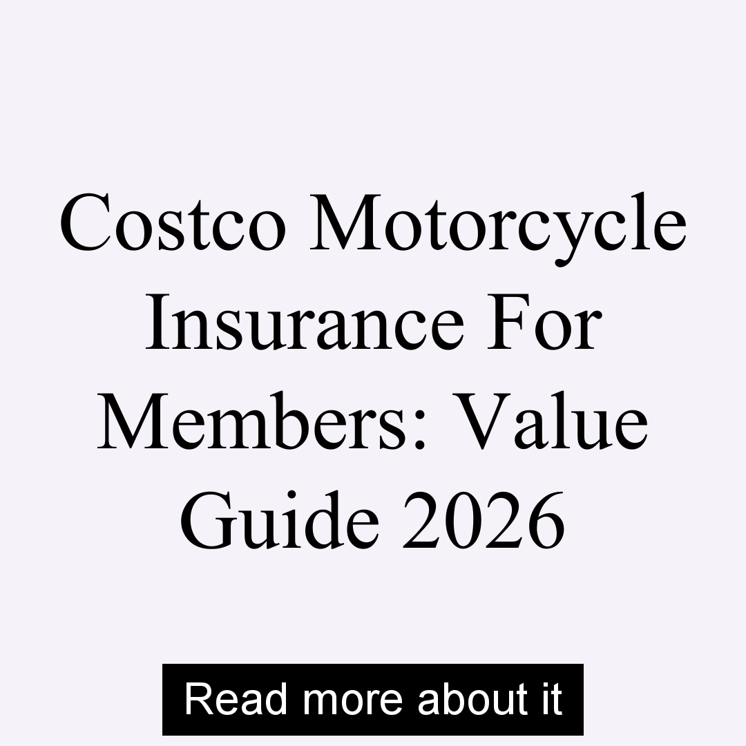 Best Options Info Facebook ad: Costco Motorcycle Insurance For Members: Value Guide 2026…