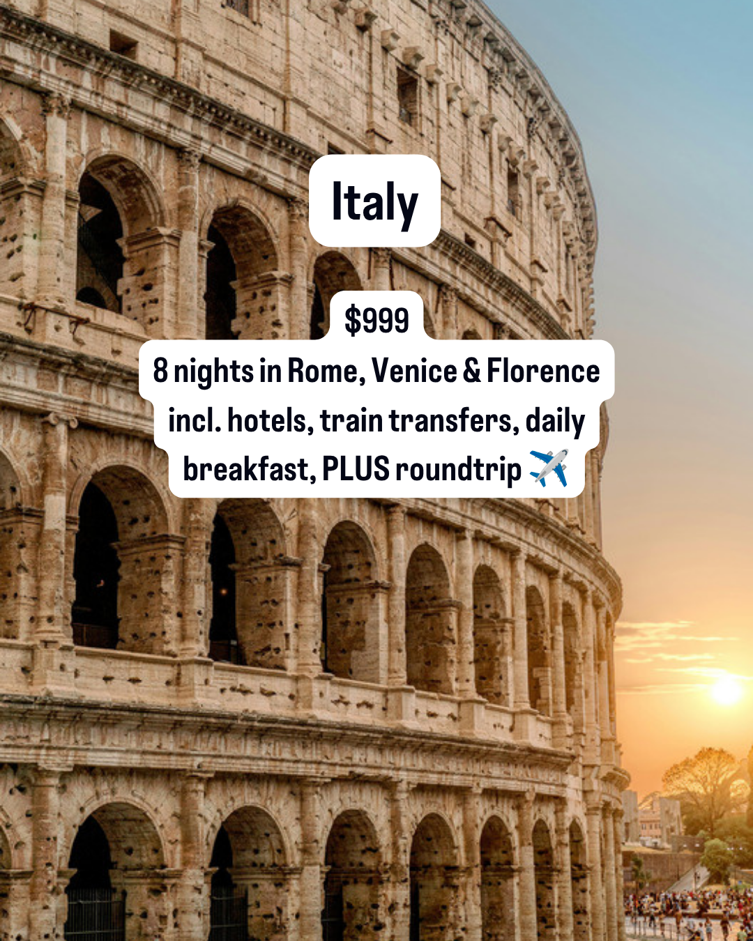Travelzoo Facebook ad: Italy escape, flights incl., $999