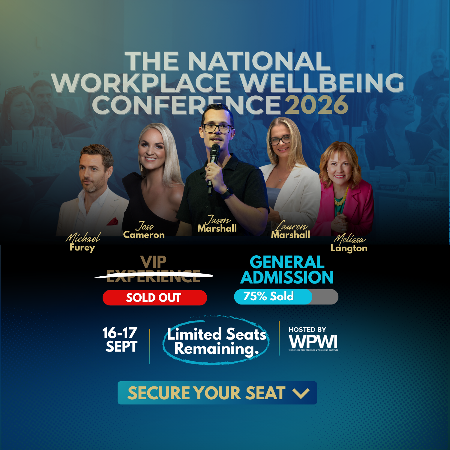 Workplace Performance and Wellbeing Institute Facebook ad: You waited on VIP. Don't do it twice.
