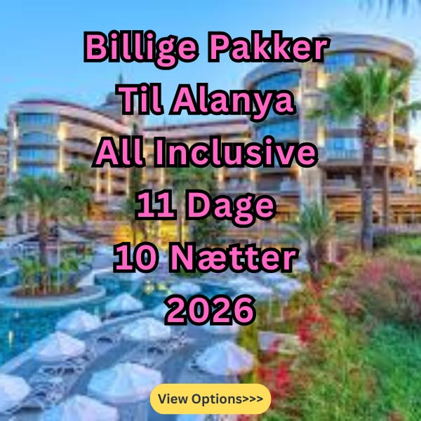 Online Deals Facebook ad: Billige Pakker Til Alanya All Inclusive 11 Dage 10 Nætter…
