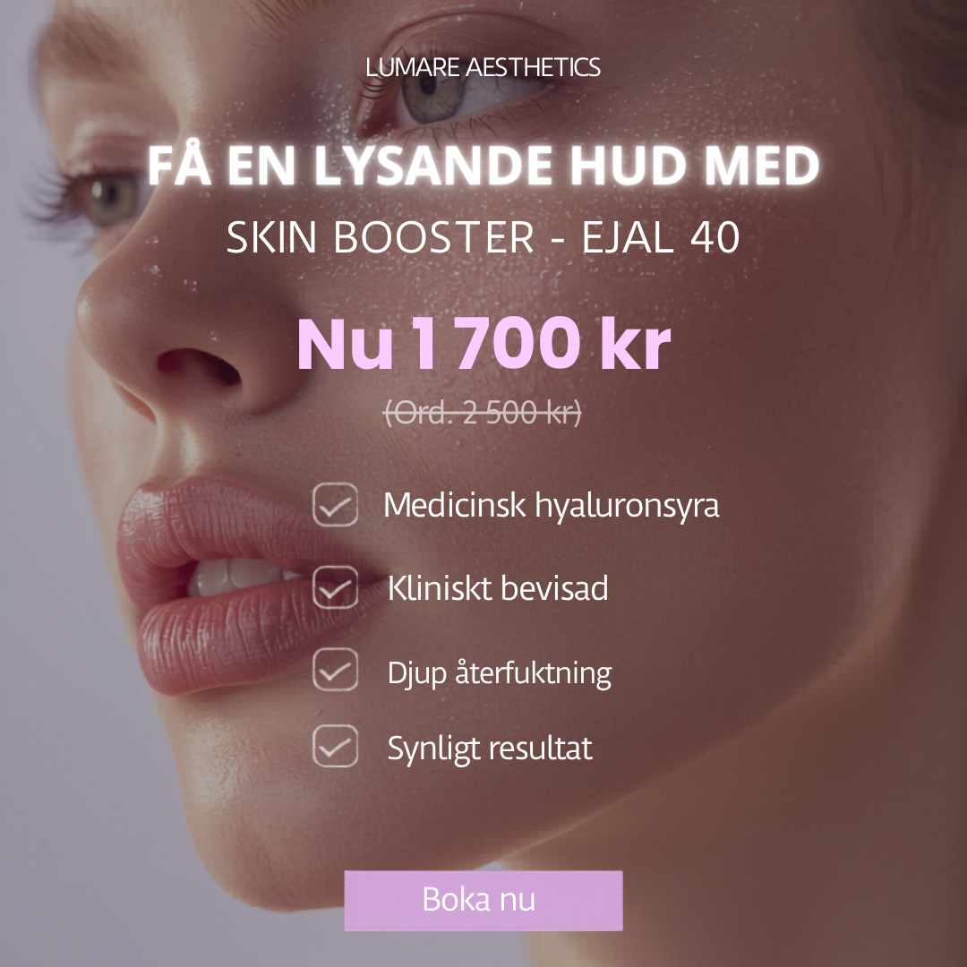 Lumaré Medical Aesthetics Facebook ad: Hud som strålar, Skinbooster gör underverk!