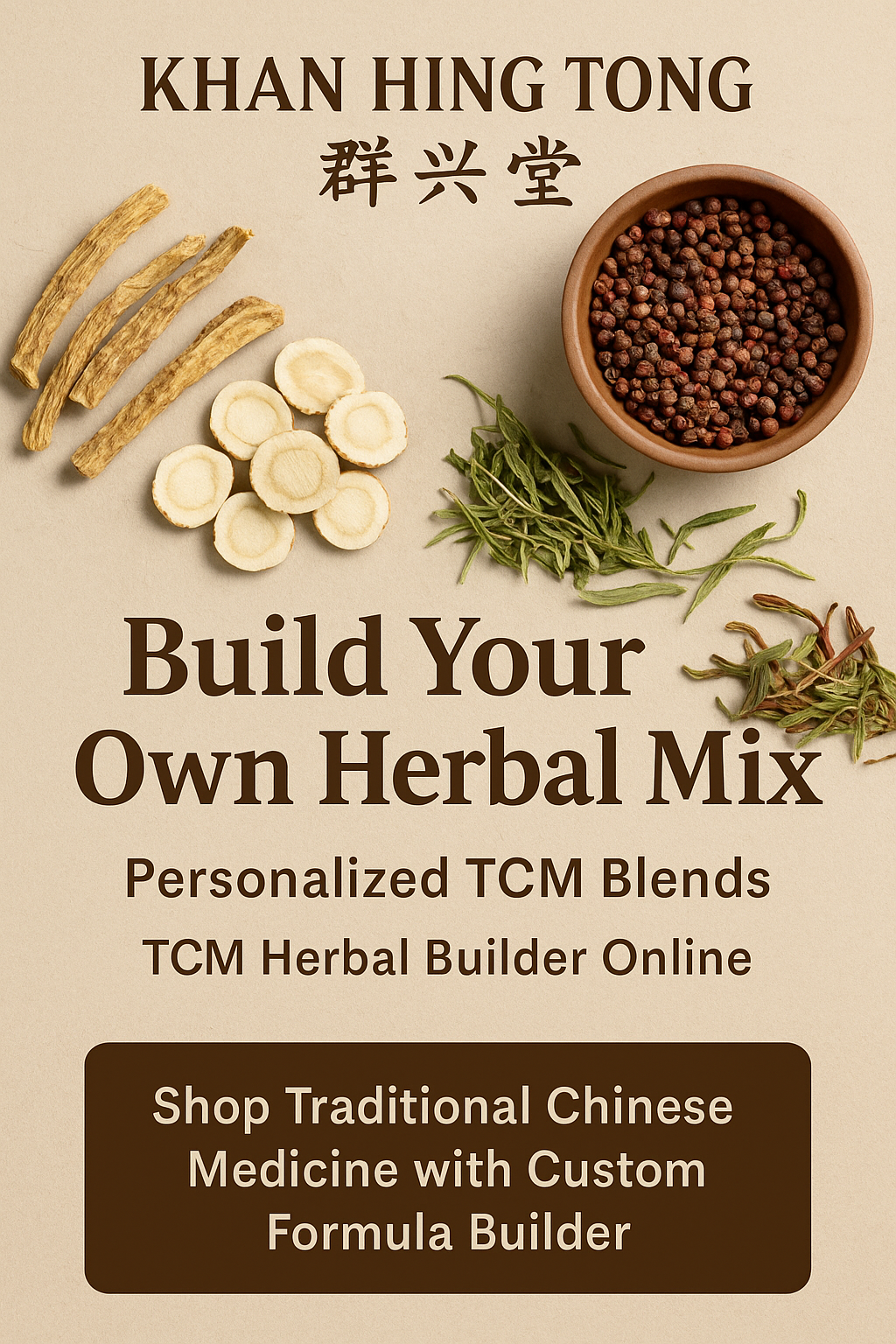 Khan Hing Tong Oriental Herbs & Goods Facebook ad: Build Herbal Blends with KHT’s New Formula Tool, Based on…