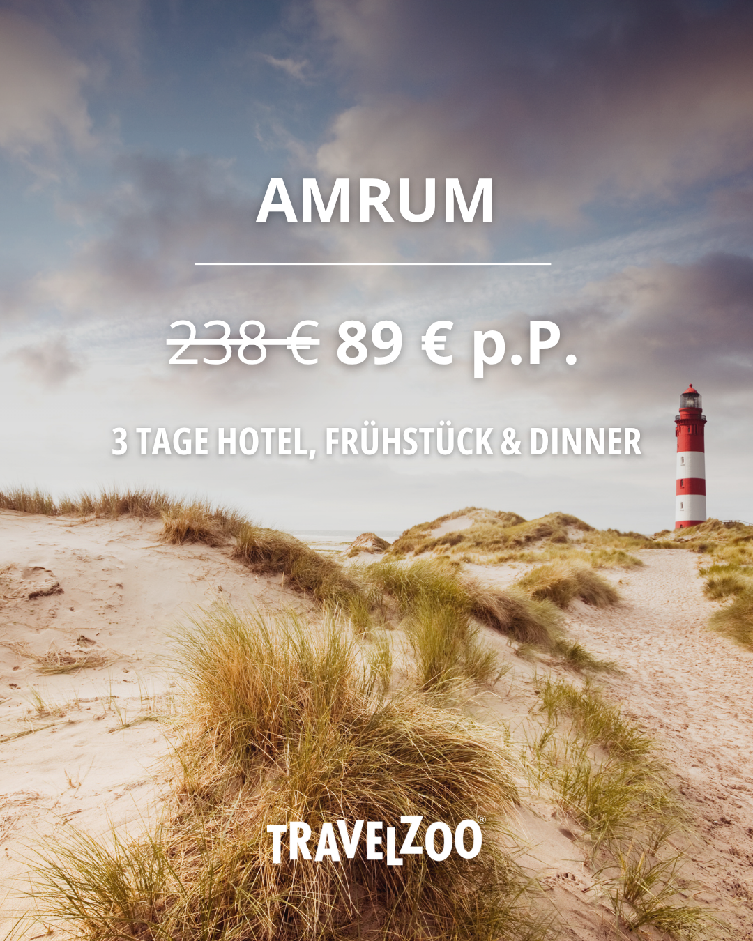 Travelzoo Facebook ad: 89 € p.P.-3 Tage Amrum inkl. Dinner