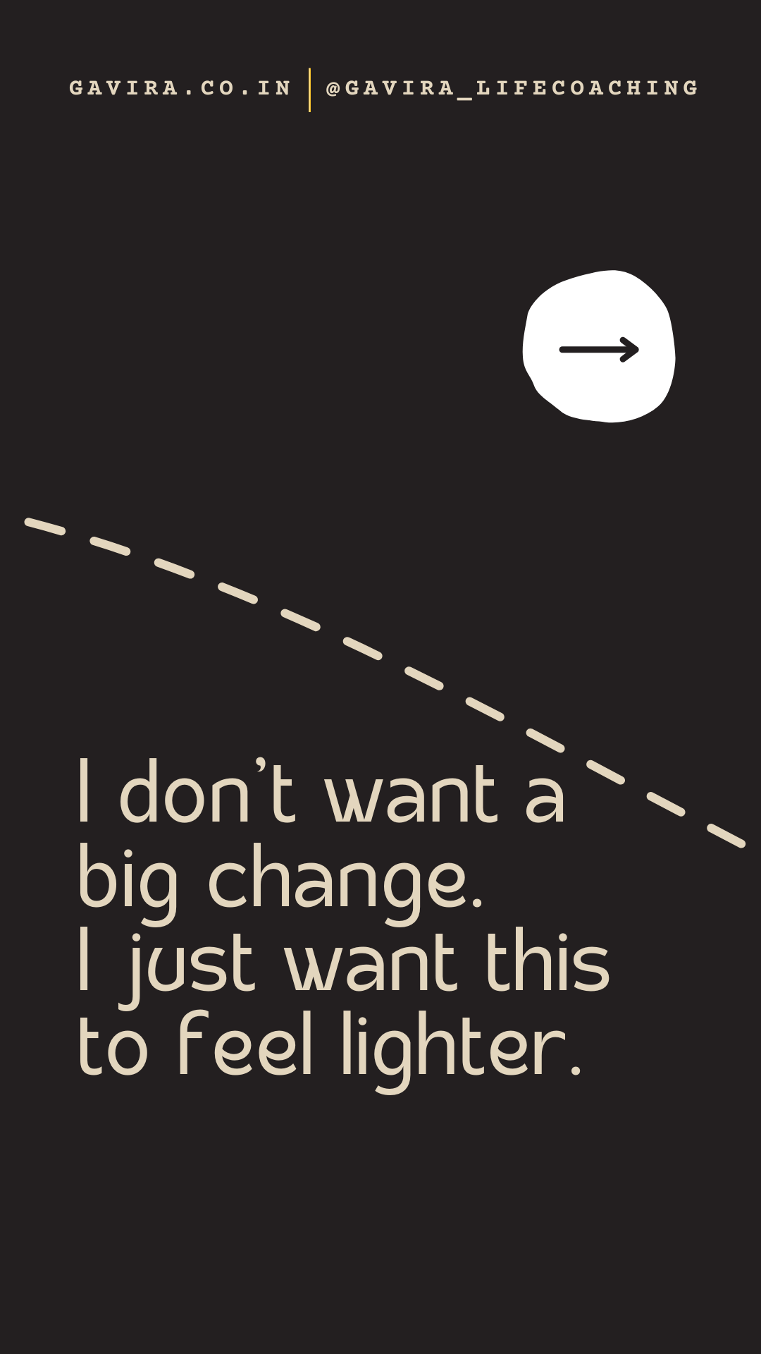 GaVira Life Coaching Facebook ad: Not all change needs to be dramatic.