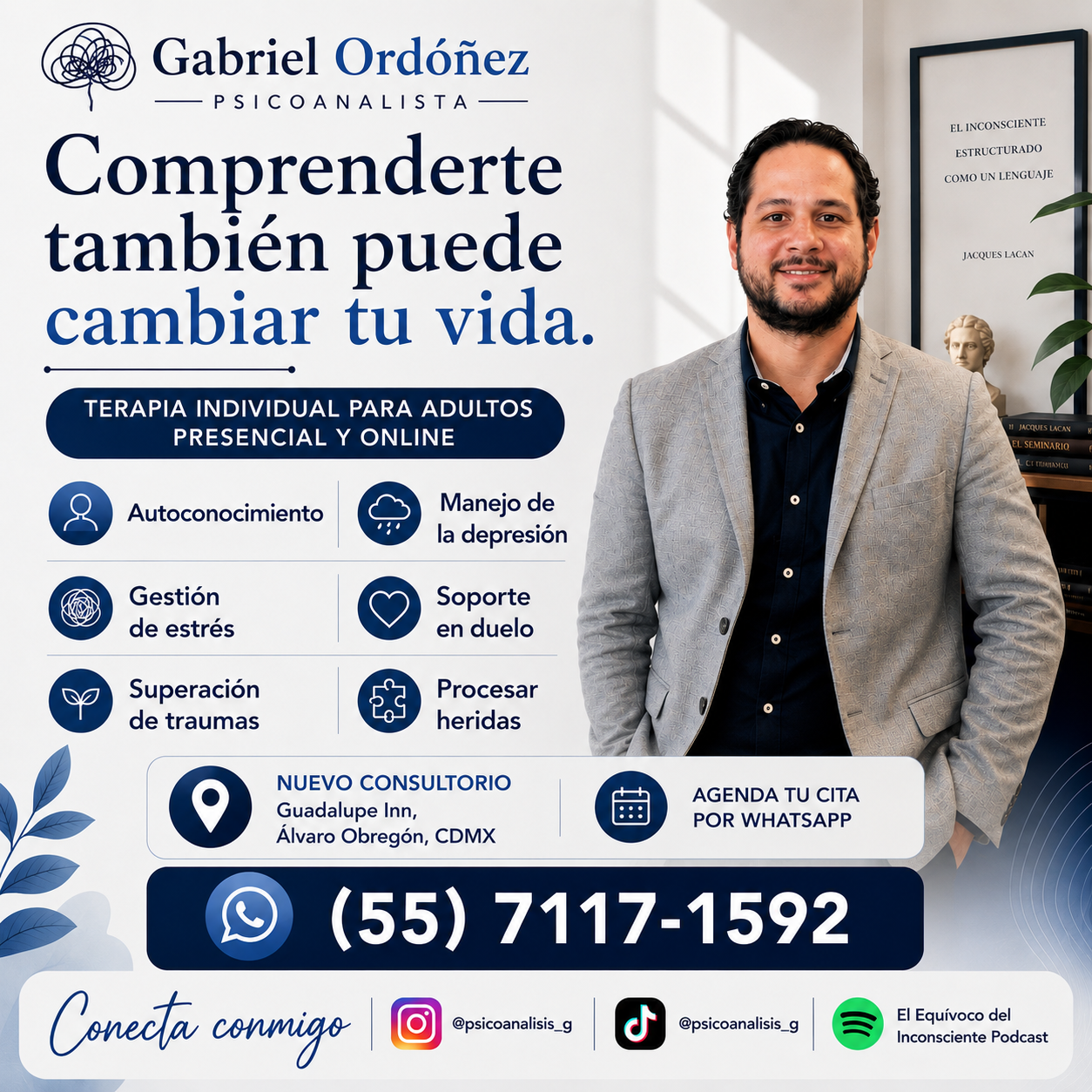 Psicoanalista Gabriel Ordoñez Facebook ad: Comprenderte también puede cambiar tu vida.