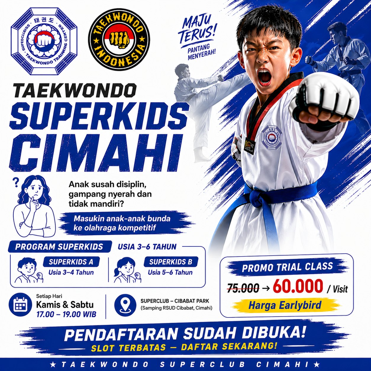 Taekwondo Superclub Cimahi Facebook ad: Bunda, pernah merasa anak mulai sulit diatur