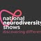 National Neurodiversity Shows