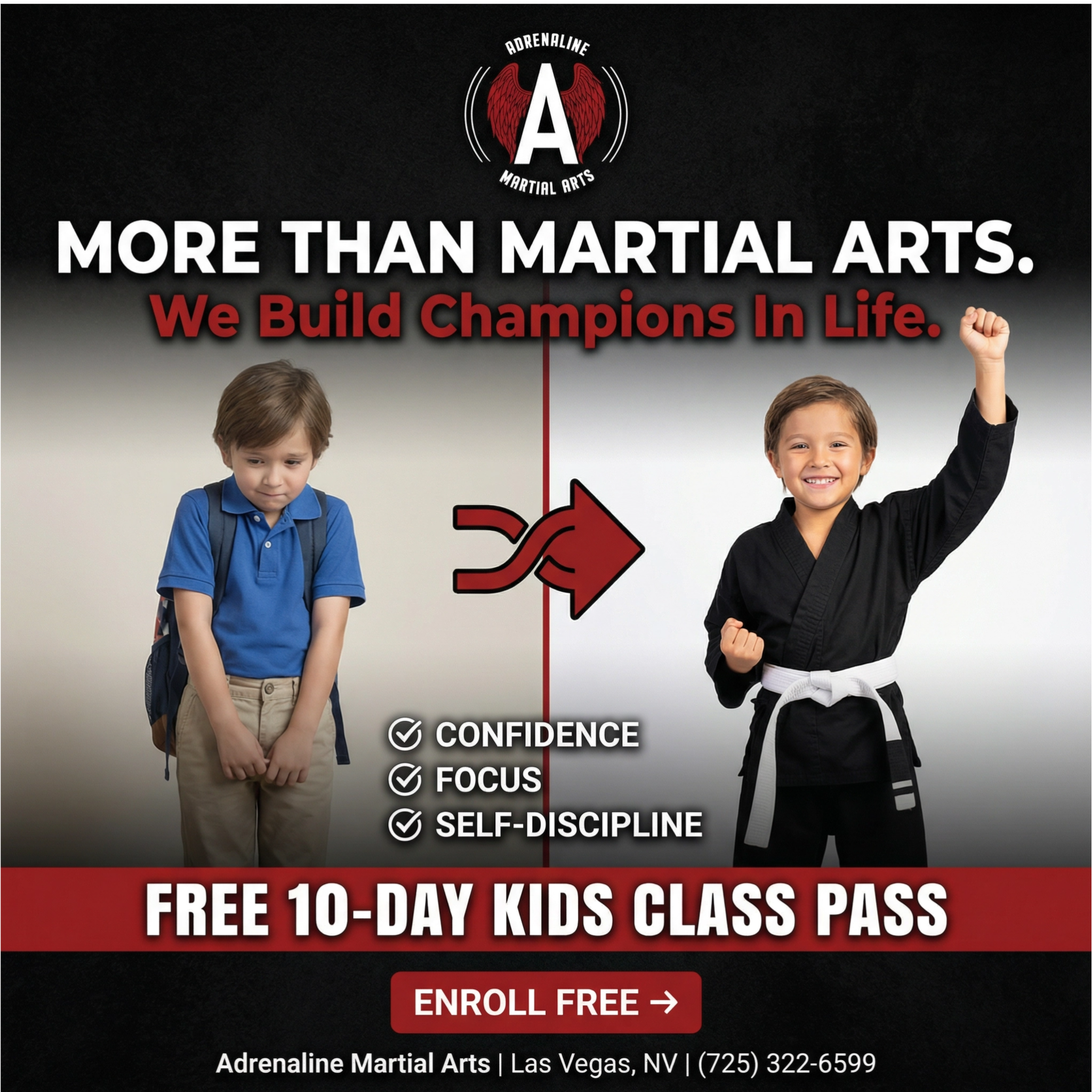 Adrenaline Martial Arts Facebook ad: Want a FREE 10-Day, Kids Martial Arts Class Pass?