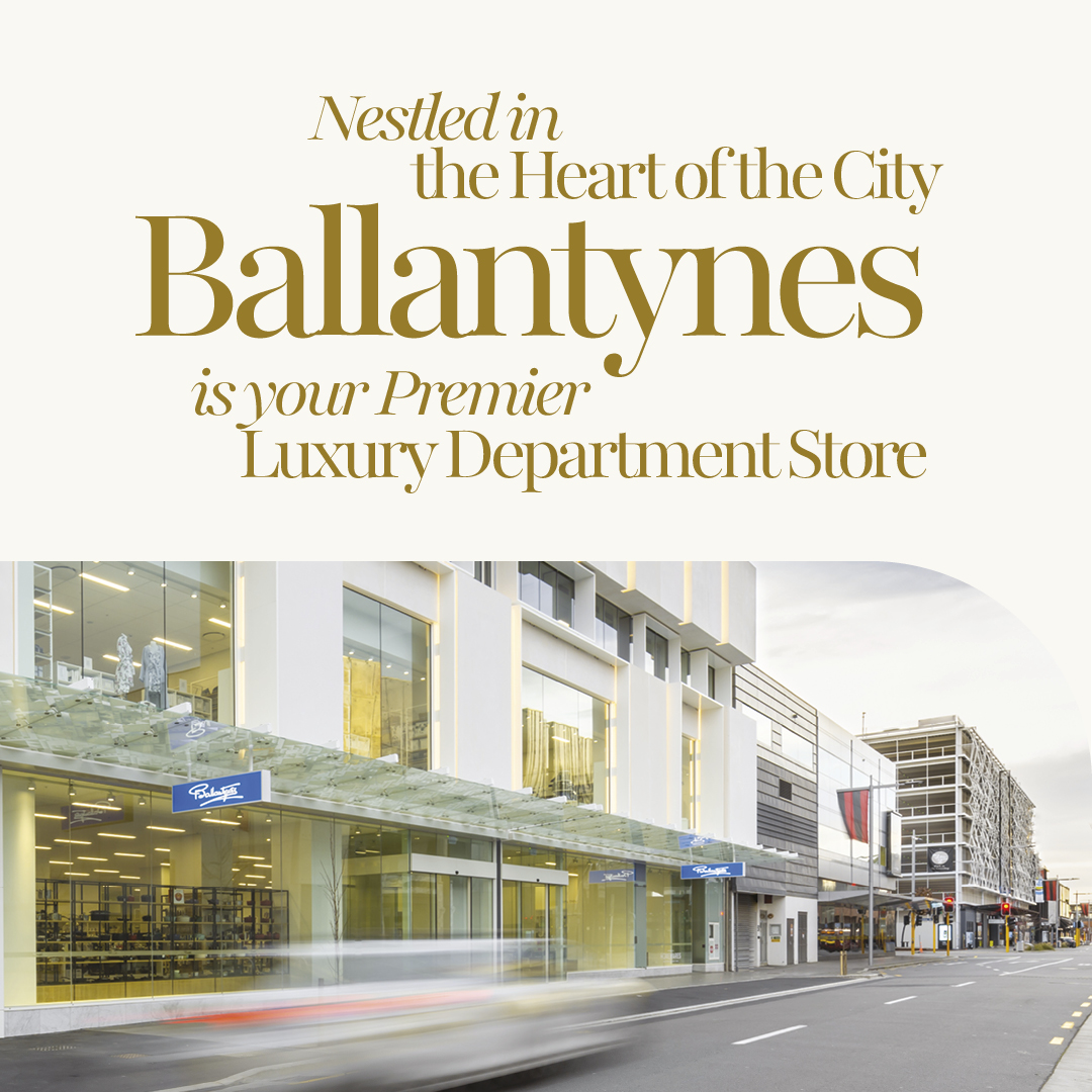 Ballantynes Department Store Facebook ad: Discover 170 years of Christchurch elegance at New…