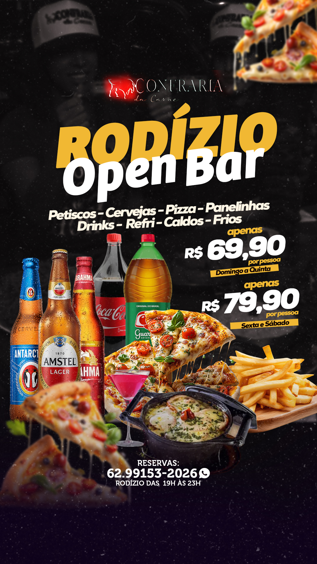 Confraria da Carne Facebook ad: Rodízio de Pizza, Petiscos e open bar de…