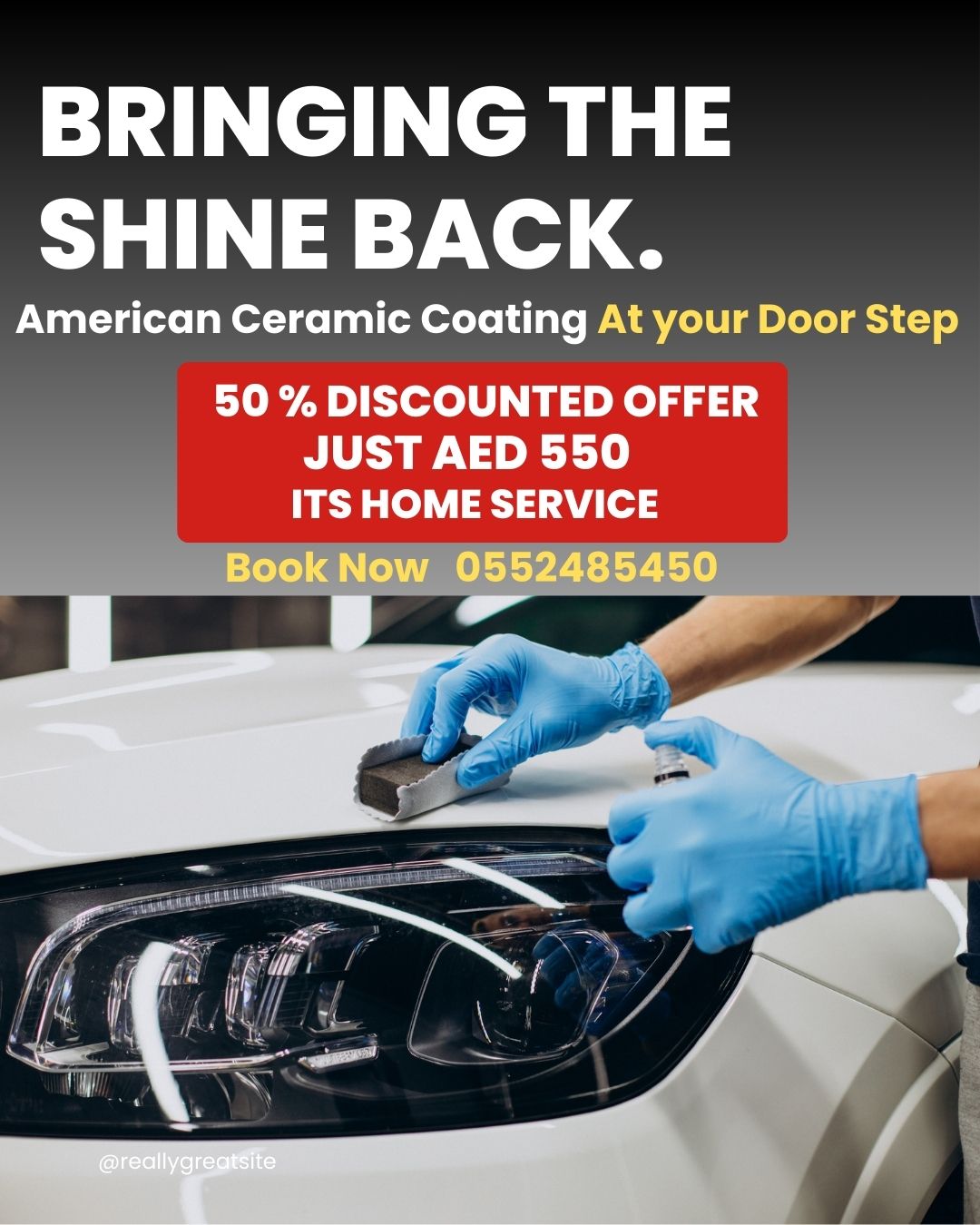 Lush Car Detailing Facebook ad: Exclusive Offer! Get 50% Off Ceramic Coating, Now…