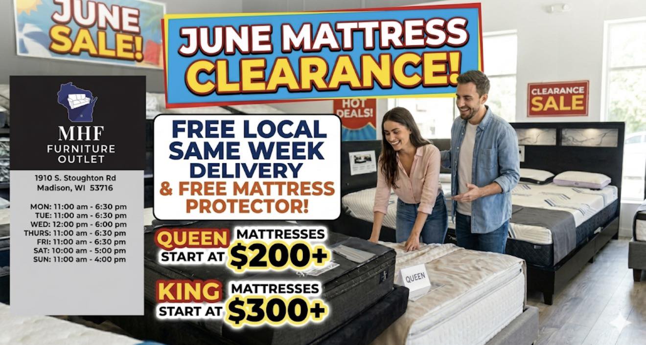 MHF Furniture Outlet Facebook ad: JUNE MATTRESS CLEARANCE DON’T MISS OUT!