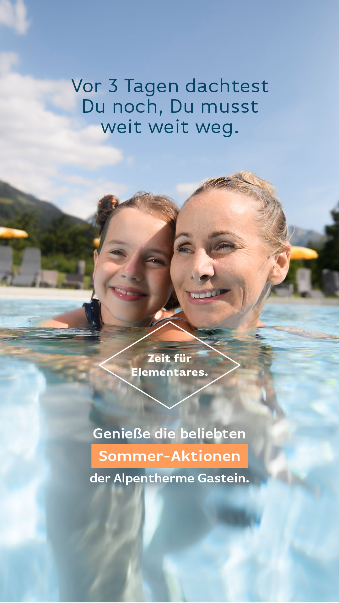 Alpentherme Gastein Facebook ad: Ein Sommer, wie er sein soll