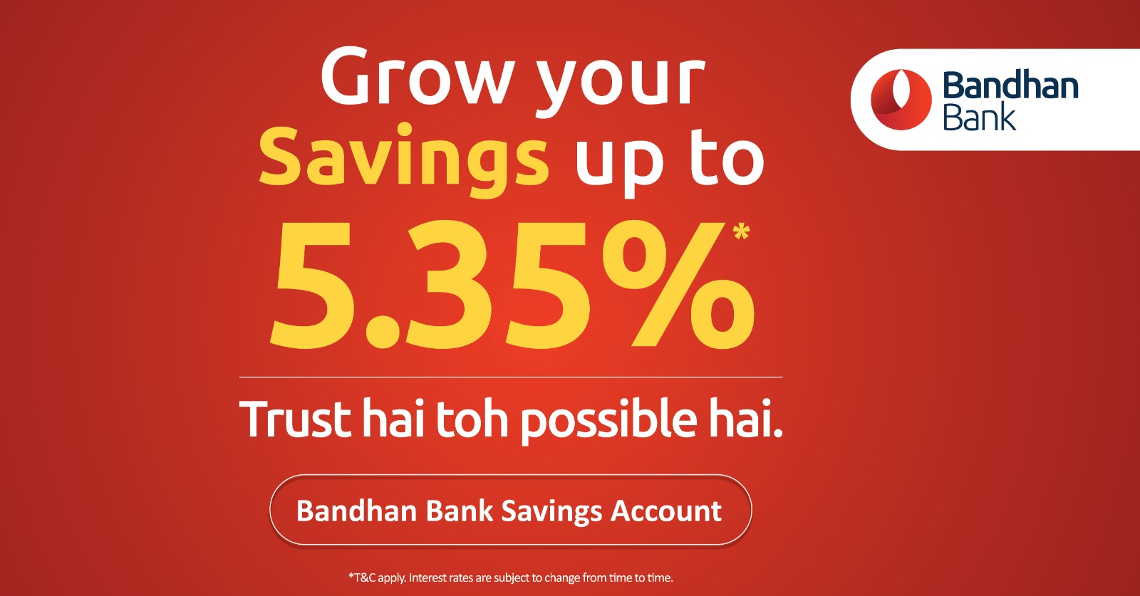 Bandhan Bank Facebook ad: Access to instant fund transfer with Bandhan Bank savings…